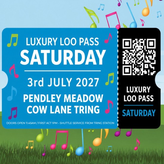 Luxury Loo Pass - Saturday 2027 Luxury Loo Pass - Saturday 2027