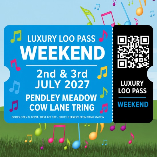 Luxury Loo Pass - Weekend 2027 Luxury Loo Pass - Weekend 2027