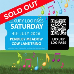 Luxury Loo Pass - Saturday 2026